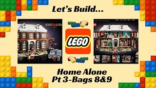 Let’s Build Lego - Pt.3 Home Alone Bags 8&9