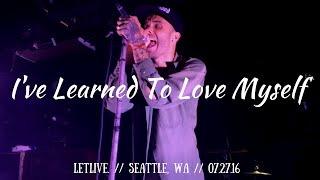 letlive. - I&#39;ve Learned To Love Myself // Seattle, WA // July 27, 2016