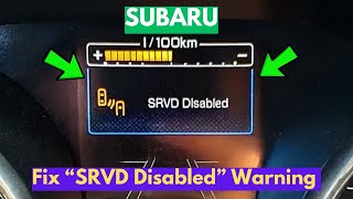 How To Fix "SRVD Disabled" Warning In Subaru