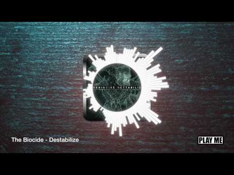 TheBiocide - Destabilize