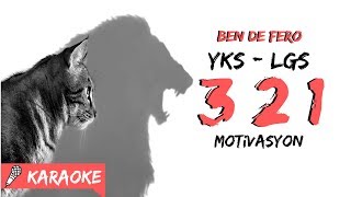 3 2 1 - YKS LGS Motivasyon - Ben Fero Parodi