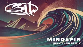 311 - Mindspin (John Anno Remix)