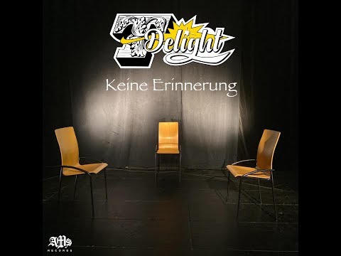 T-Delight - Keine Erinnerung (prod. by Khankee)