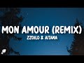 zzoilo, Aitana - Mon Amour (Remix) (Letra/Lyrics)