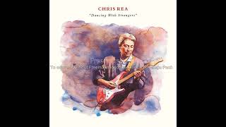 Chris Rea - Smile  (2019 Remaster)
