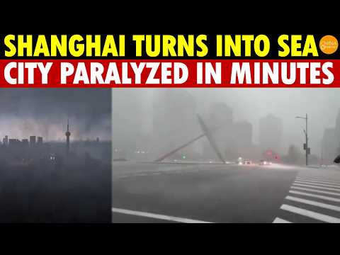 Shanghai Turns Into A Sea In Just 20 Minutes: The Entire City Paralyzed As Drainage Systems Failed