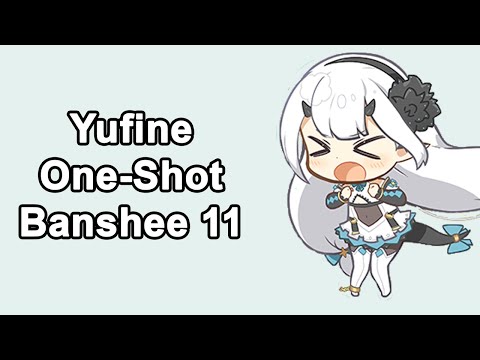 One-Shot Banshee 11 ft. Yufine Epic Seven