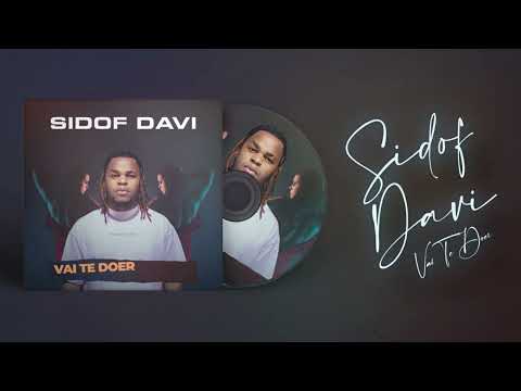 Sidof Davi - Vai Te Doer