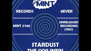 STARDUST, The Skyliners, (Unreleased Recording) 1961
