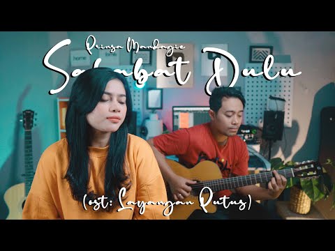 SAHABAT DULU - PRINSA MANDAGIE OST LAYANGAN PUTUS | DELLA FIRDATIA LIVE COVER