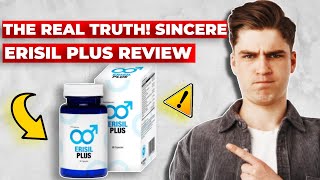 Erisil Plus ReviewALERT-KNOW ALL THE TRUTH Erisil Plus Does it Work?