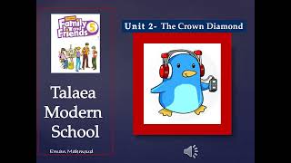 Family&Friends 5 Unit 2 The Crown Diamond