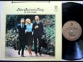 Peter Paul & Mary , Very Last Day , 1963 Vinyl