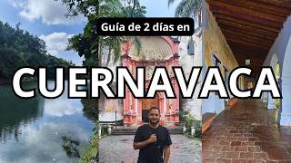 Que hacer en Cuernavaca, Morelos