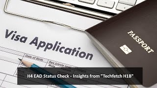 h4 EAD status check - Techfetch H1B