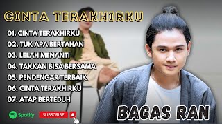 Download lagu BAGAS RAN - CINTA TERAKHIRKU - TUK APA BERTAHAN - LELAH MENANTI || LAGU POP TERPOPULER 2025 mp3 Download lagu BAGAS RAN - CINTA TERAKHIRKU - TUK APA BERTAHAN - LELAH MENANTI || LAGU POP TERPOPULER 2025 mp3