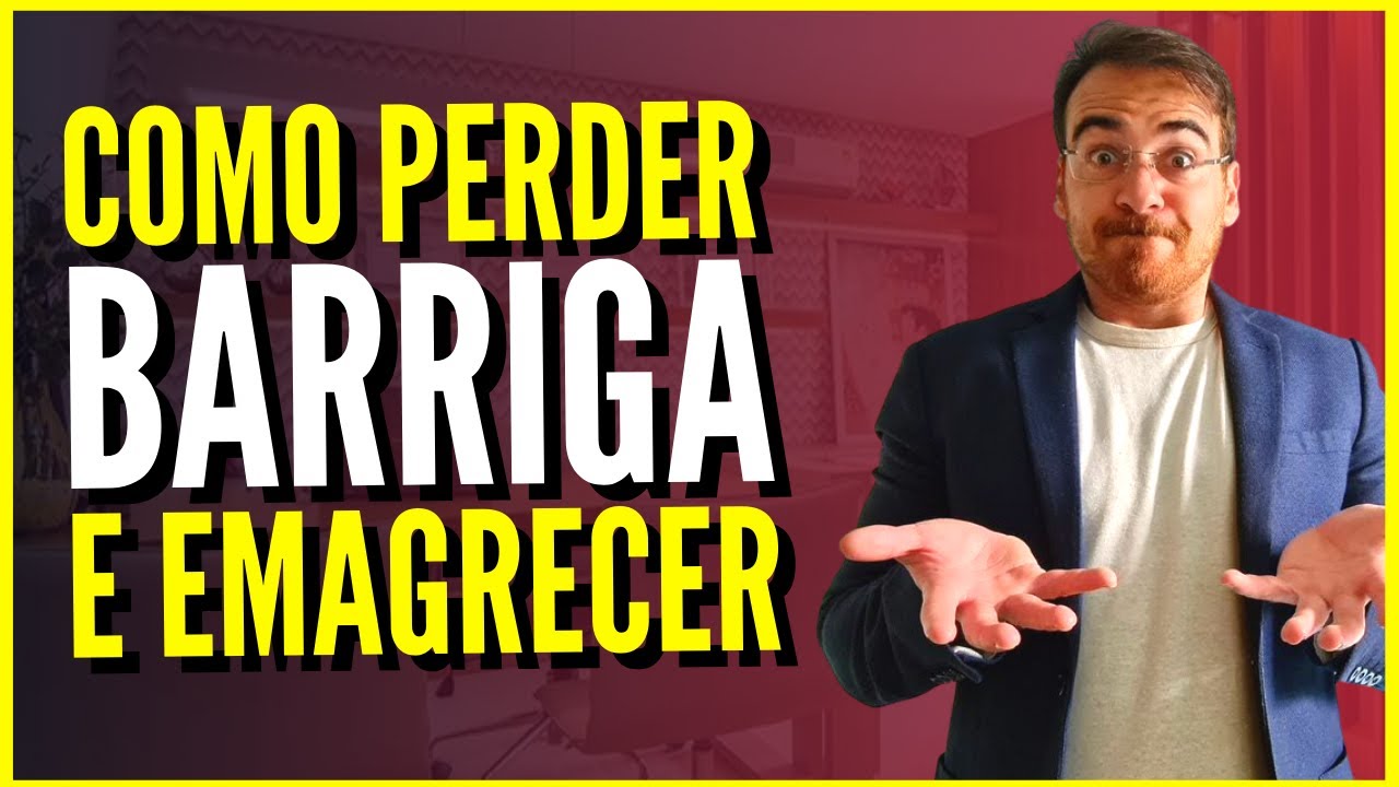 Essa é pra quem quer PERDER BARRIGA e EMAGRECER mas não sabe como