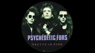[1986] The Psychedelic Furs • Pretty in Pink