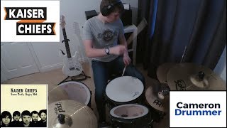 Learnt My Lesson Well - Drum Cover - Kaiser Chiefs
