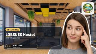LOBSUEK Hostel - I Didn't Expect This | Bangkok, Thailand🏩