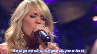 [Vietsub] I Told You So - Carrie Underwood ( LIVE )