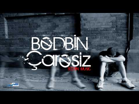 Bədbin - Çarəsiz