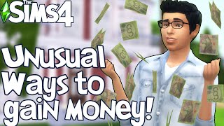 The Sims 4: 8 MORE UNUSUAL Ways to Make Money (without cheats)