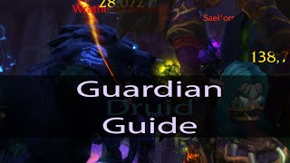 Legion Guardian Druid Guide (patch 7.0.3)