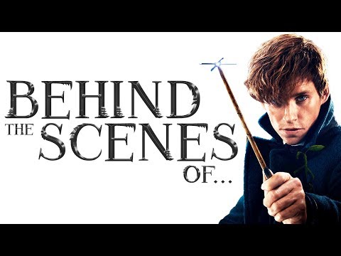 Fantastic Beasts and Where to Find Them - 10 Behind the Scenes Facts Video