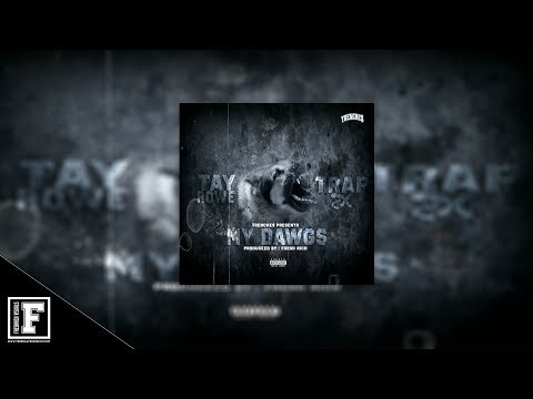 Tay Rowe & Trap 2x - My Dawgs ( Prod. @1FreshRich ) [ Official Audio ]