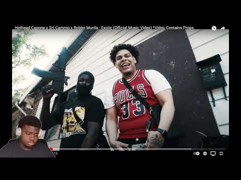 Hothead Capone x Srt Cammo x Robbo Murda - Exotic*REACTION