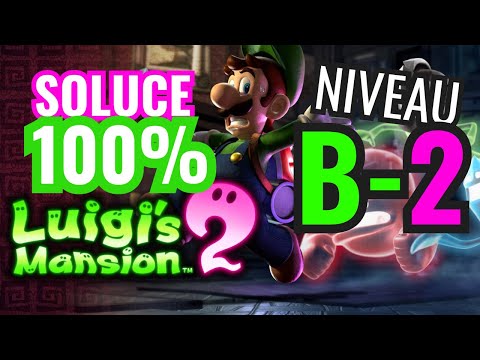 Soluce Luigi's Mansion 2 HD 100% : B-2 De l'eau à notre moulin