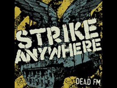 Strike Anywhere - Dead Hours