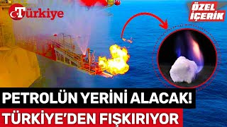 Petrol ve Doğal Gazın Yerini Alacak Enerji Kaynağı! Türkiye’den Fışkır