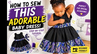 How To Sew a Beautiful Baby Dress Step By Step | Easy DIY Sewing Tutorial.