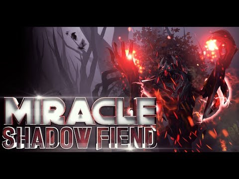 MIRACLE BEST SHADOW FIEND IN DOTA 2