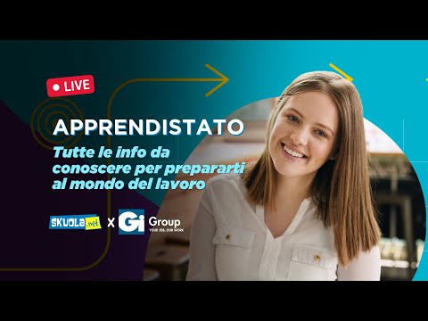 Apprendistato: tutte le info da conoscere per prepararti al mondo del lavoro