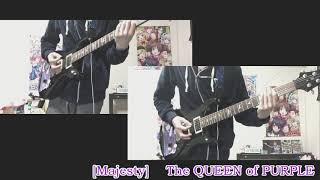 - 【ナナシス】Majesty【The QUEEN of PURPLE】Guitar Cover