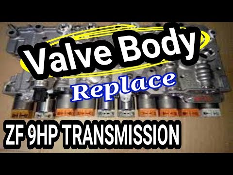 How to replace a Valve Body. ZF 9HP Transmission. Jeep Recall S55 P0901-00 P0975 P0978 P0981 P0984.