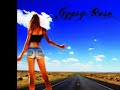 Gypsy Rose - If Your Love Is Gone (Michael Ross Solo)