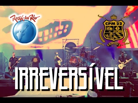 Videoclip de Irreversível — CPM 22