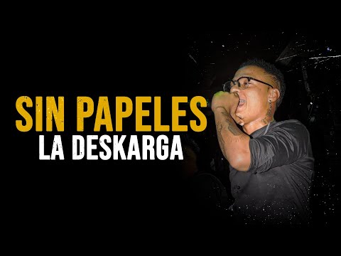 La Deskarga - Sin Papeles (Video Oficial)