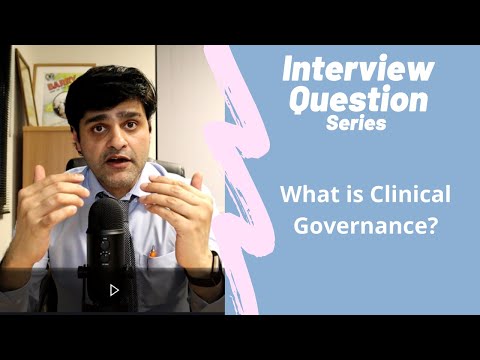Commonly asked NHS Interview Question - What is Clinical Governance?