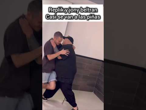 Jony beltran y replik casi se van a las piñas 🤣