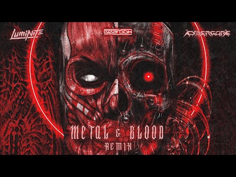 Luminite - METAL_&_BLOOD (CYBERGORE REMIX) (Official Video)