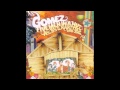 Gomez - Best in the Town
