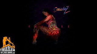 DecadeZ - Frisbee [Thizzler.com Exclusive]