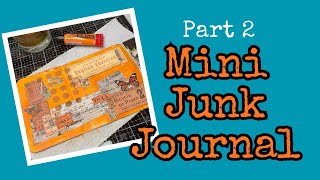 Let's Make a Mini Junk Journal week 2