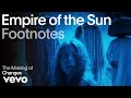 Empire Of The Sun - The Making of 'Changes' (Vevo Footnotes)