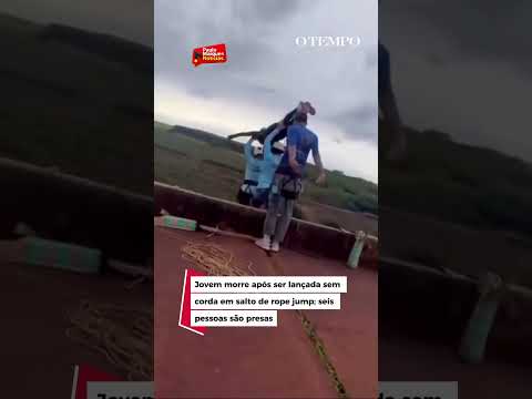 VÍDEO: Jovem morre após ser lançada sem corda em salto de rope jump; seis pessoas são presas